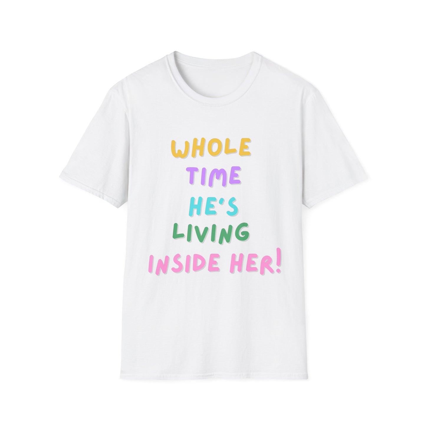He’s Living Inside Her T-Shirt