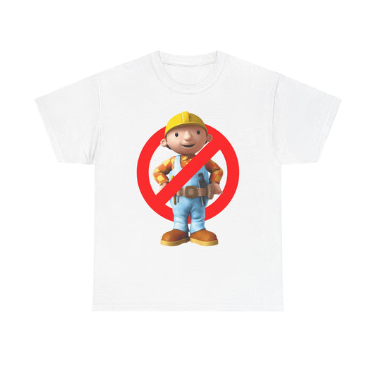 Not Bob the Builder Tee for Women